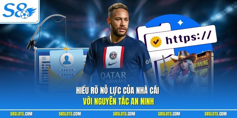 Hiểu rõ nỗ lực của nhà cái với nguyên tắc an ninh từ chính sách bảo mật S8