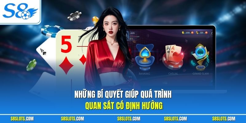Những bí quyết giúp quá trình quan sát có định hướng