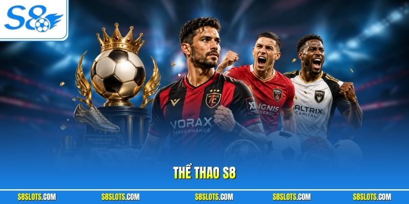 Thể Thao S8